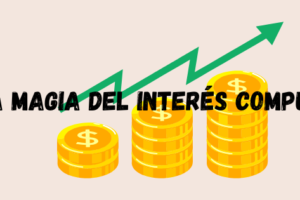 La magia del interés compuesto